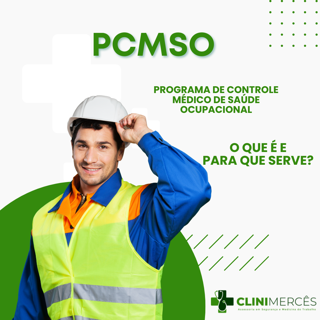 O QUE É PCMSO E PARA QUE SERVE