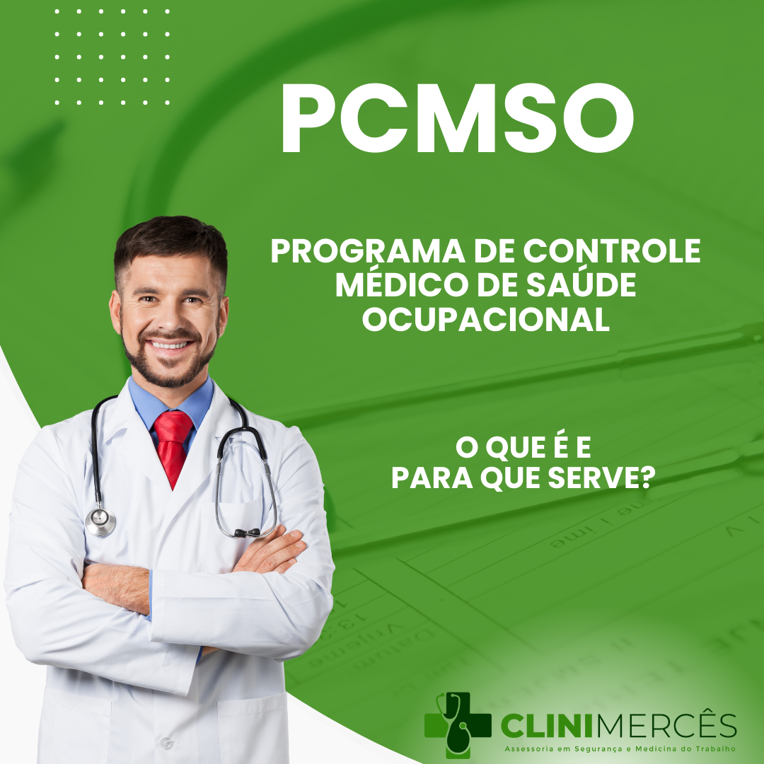 O QUE É O PCMSO E PARA QUE SERVE