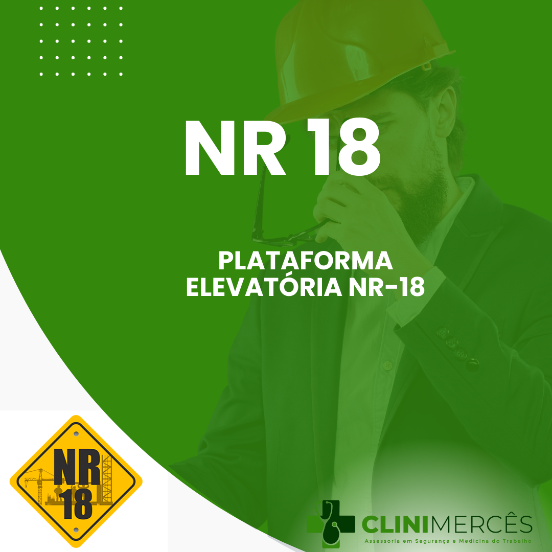 NR 18 PLATAFORMA ELEVATÓRIA