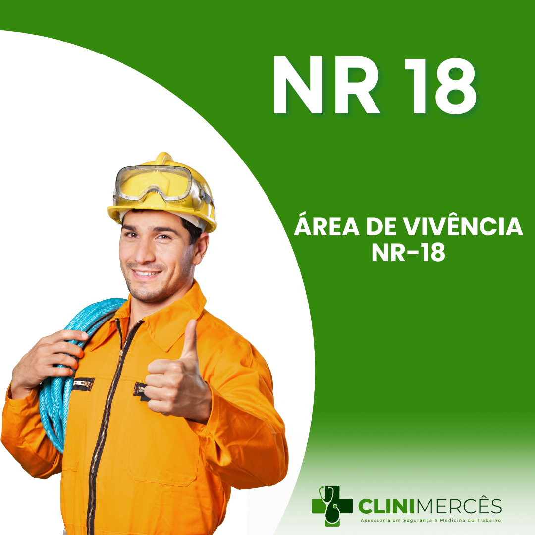 NR 18 ÁREA DE VIVÊNCIA